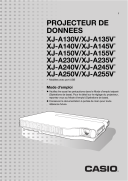 Casio XJ-A130V, XJ-A135V, XJ-A140V, XJ-A145V, XJ-A150V, XJ-A155V, XJ-A230V, XJ-A235V, XJ-A240V, XJ-A245V, XJ-A250V, XJ-A255V Mode d'emploi