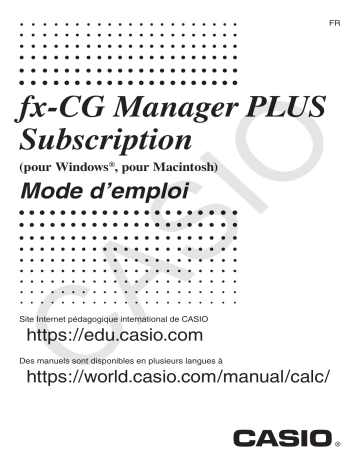 Manuel utilisateur | Casio fx-CG Manager PLUS Subscription Mode d'emploi | Fixfr