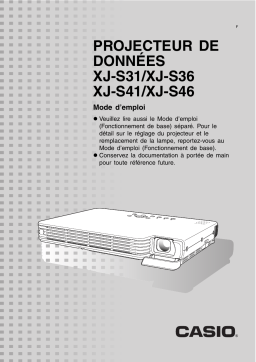 Casio XJ-S31, XJ-S36, XJ-S41, XJ-S46 Mode d'emploi