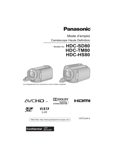 HDCTM80EG | HDCHS80EG | HDCSD80EF | HDCSD80EG | HDCTM80EF | Mode d'emploi | Panasonic HDCHS80EF Operating instrustions | Fixfr