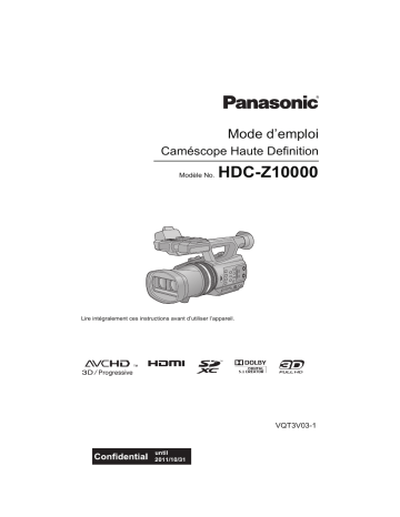 Mode d'emploi | Panasonic HDCZ10000E Operating instrustions | Fixfr