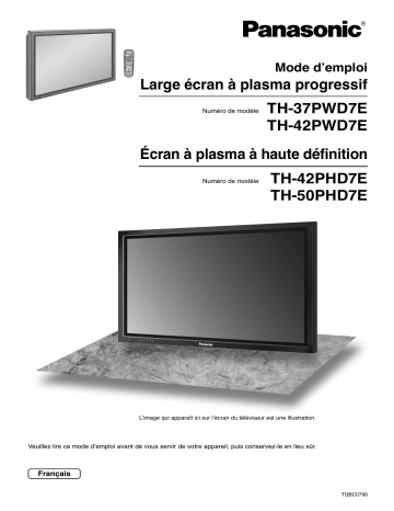 TH42PHD7ESJ | TH50PHD7EKJ | TH50PHD7ESJ | TH42PWD7EKJ | TH37PWD7EKJ | TH42PWD7ESJ | Mode d'emploi | Panasonic TH42PHD7EKJ Operating instrustions | Fixfr