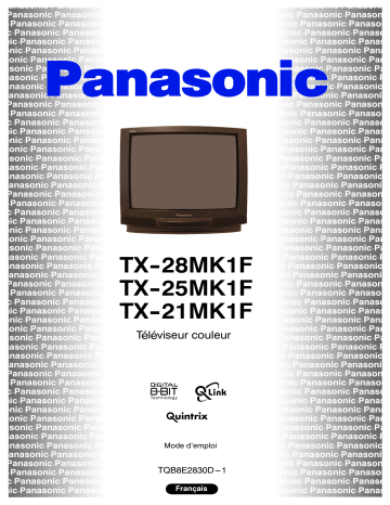 TX21MK1F | TX28MK1F | Mode d'emploi | Panasonic TX25MK1F Operating instrustions | Fixfr