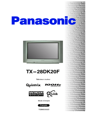 Mode d'emploi | Panasonic TX28DK20F Operating instrustions | Fixfr