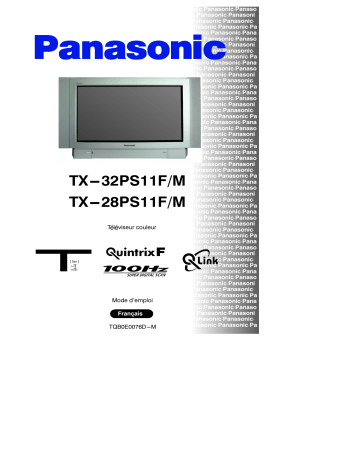TX28PS11FM | Mode d'emploi | Panasonic TX32PS11FM Operating instrustions | Fixfr