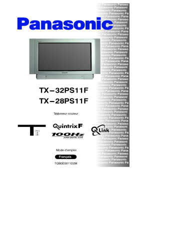 TX32PS11F | Mode d'emploi | Panasonic TX28PS11F Operating instrustions | Fixfr