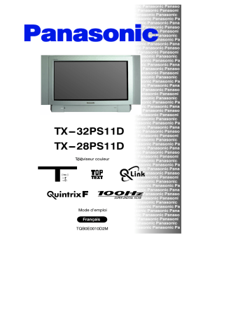 TX32PS11D | Mode d'emploi | Panasonic TX28PS11D Operating instrustions | Fixfr