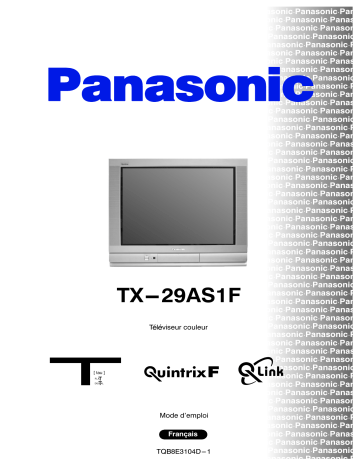 Mode d'emploi | Panasonic TX29AS1F Operating instrustions | Fixfr