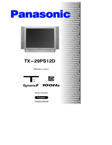 Mode d'emploi | Panasonic TX29PS12D Operating instrustions | Fixfr