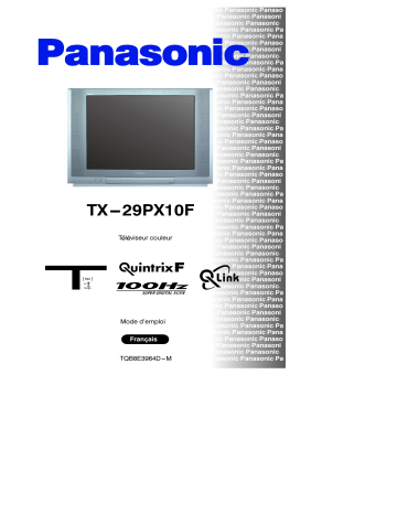 Mode d'emploi | Panasonic TX29PX10F Operating instrustions | Fixfr