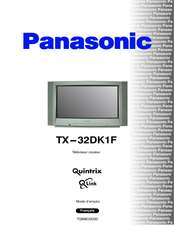 Mode d'emploi | Panasonic TX32DK1F Operating instrustions | Fixfr