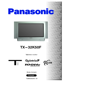 Mode d'emploi | Panasonic TX32K50F Operating instrustions | Fixfr