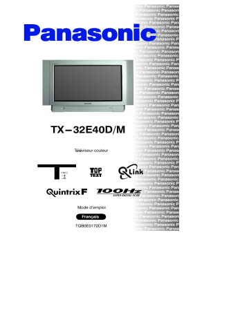 Mode d'emploi | Panasonic TX32E40DM Operating instrustions | Fixfr