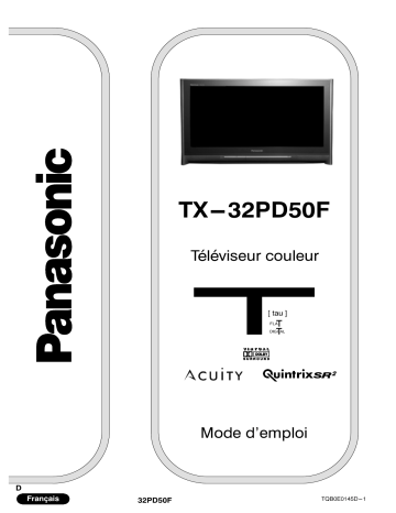 Mode d'emploi | Panasonic TX32PD50F Operating instrustions | Fixfr