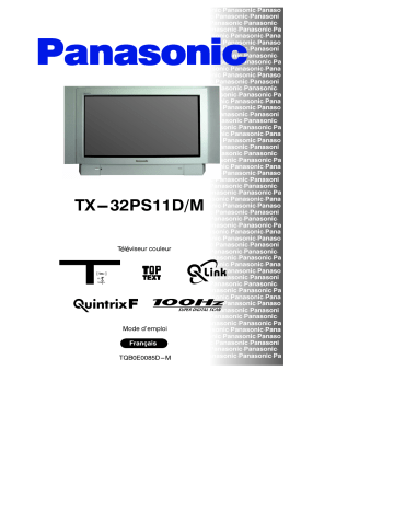 Mode d'emploi | Panasonic TX32PS11DM Operating instrustions | Fixfr