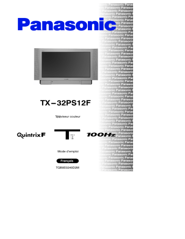Mode d'emploi | Panasonic TX32PS12F Operating instrustions | Fixfr