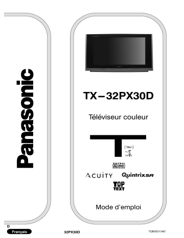 Mode d'emploi | Panasonic TX32PX30D Operating instrustions | Fixfr