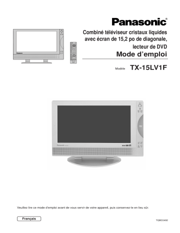 Mode d'emploi | Panasonic TX15LV1F Operating instrustions | Fixfr