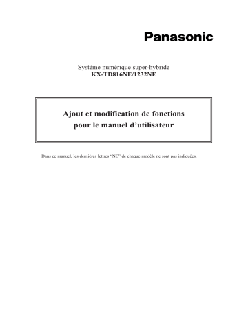 KXTD1232NE | Mode d'emploi | Panasonic KXTD816NE Operating instrustions | Fixfr