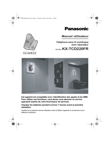 Mode d'emploi | Panasonic KXTCD220FR Operating instrustions | Fixfr
