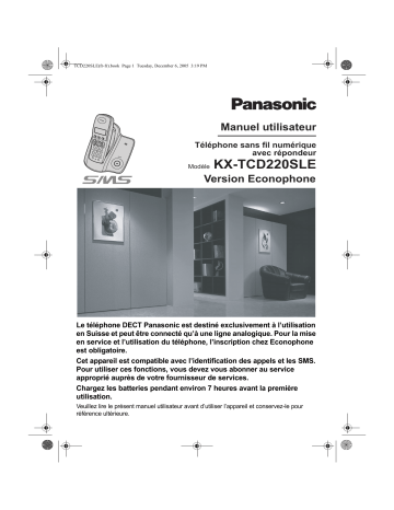 Mode d'emploi | Panasonic KXTCD220SLE Operating instrustions | Fixfr