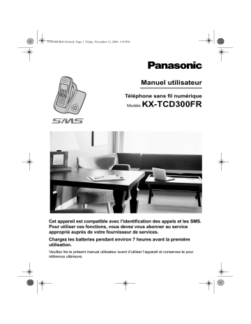 KXTCD300FR | Mode d'emploi | Panasonic KXTCD300 Operating instrustions | Fixfr