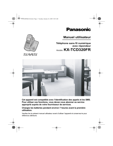 Mode d'emploi | Panasonic KXTCD320FR Operating instrustions | Fixfr