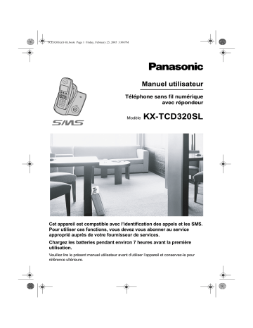 Mode d'emploi | Panasonic KXTCD320SL Operating instrustions | Fixfr