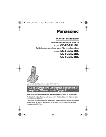 KXTG2521BL | KXTG2523BL | KXTG2522BL | Mode d'emploi | Panasonic KXTG2511BL Operating instrustions | Fixfr