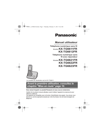 KXTG6611FR | KXTG6612FR | KXTG6621FR | KXTG6623FR | Mode d'emploi | Panasonic KXTG6622FR Operating instrustions | Fixfr