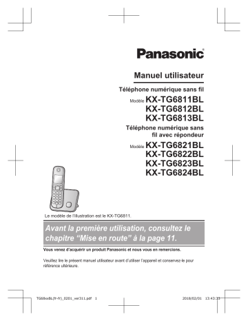 KXTG6821BL | KXTG6812BL | KXTG6822BL | KXTG6813BL | KXTG6824BL | KXTG6823BL | Mode d'emploi | Panasonic KXTG6811BL Operating instrustions | Fixfr