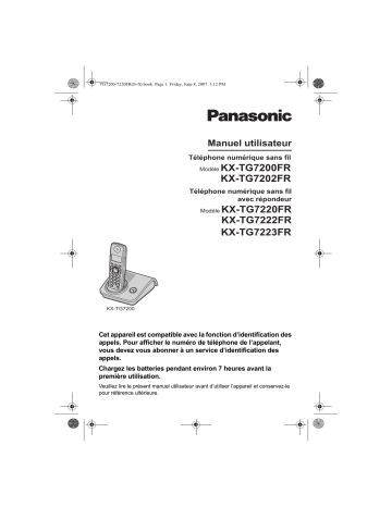 KXTG7223FR | KXTG7200FR | KXTG7202FR | KXTG7222FR | Mode d'emploi | Panasonic KXTG7220FR Operating instrustions | Fixfr