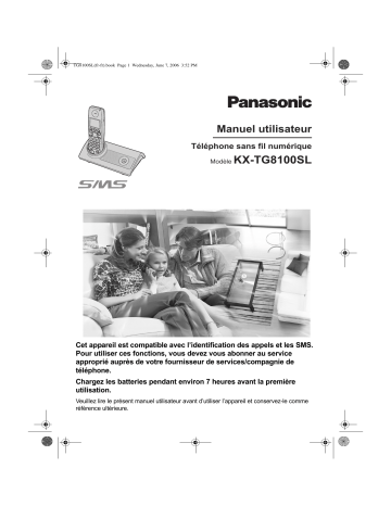 Mode d'emploi | Panasonic KXTG8100SL Operating instrustions | Fixfr