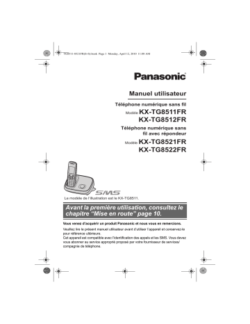 KXTG8512FR | KXTG8522FR | KXTG8521FR | Mode d'emploi | Panasonic KXTG8511FR Operating instrustions | Fixfr