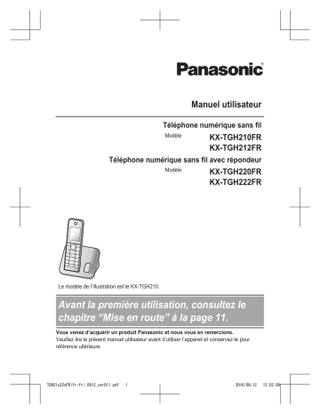 KXTGH222FR | KXTGH220FR | KXTGH210FR | Mode d'emploi | Panasonic KXTGH212FR Operating instrustions | Fixfr