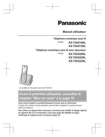 KXTGH223NL | KXTGH210NL | KXTGH222NL | KXTGH212NL | Mode d'emploi | Panasonic KXTGH220NL Operating instrustions | Fixfr