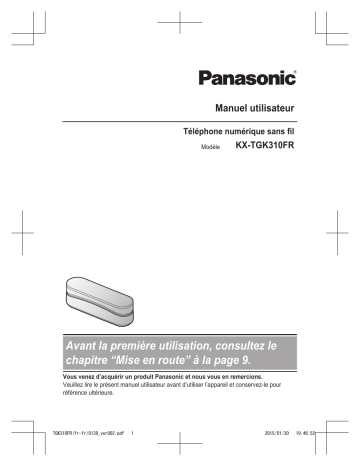 Mode d'emploi | Panasonic KXTGK310FR Operating instrustions | Fixfr