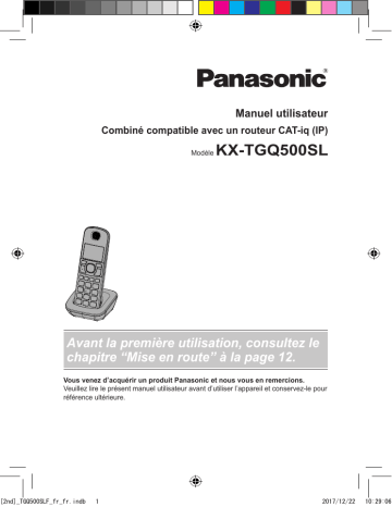 Mode d'emploi | Panasonic KXTGQ500SL Operating instrustions | Fixfr