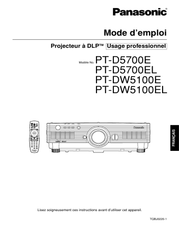 PTDW5100E | PTDW5100EL | Mode d'emploi | Panasonic PTD5700EL Operating instrustions | Fixfr
