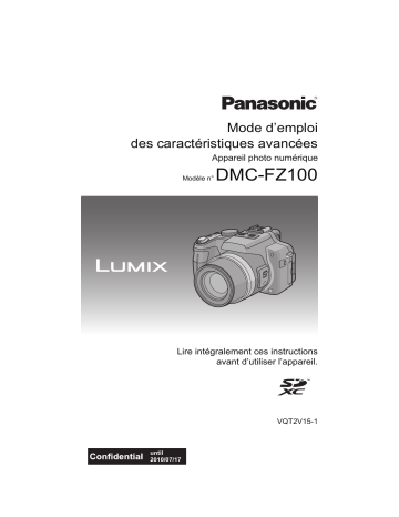 Mode d'emploi | Panasonic DMCFZ100EF Operating instrustions | Fixfr