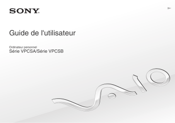 VPCSA23GX | VPCSA290S | Mode d'emploi | Sony VPCSA20GD Operating instrustions | Fixfr