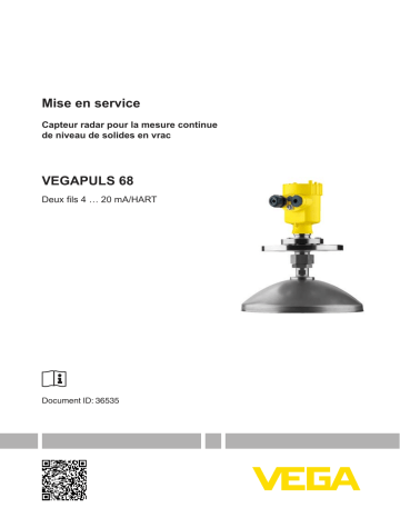 Mode d'emploi | Vega VEGAPULS 68 Radar sensor for continuous level measurement of bulk solids Operating instrustions | Fixfr