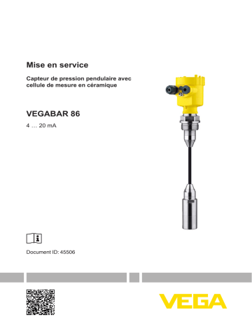 Mode d'emploi | Vega VEGABAR 86 Submersible pressure transmitter with ceramic measuring cell Operating instrustions | Fixfr