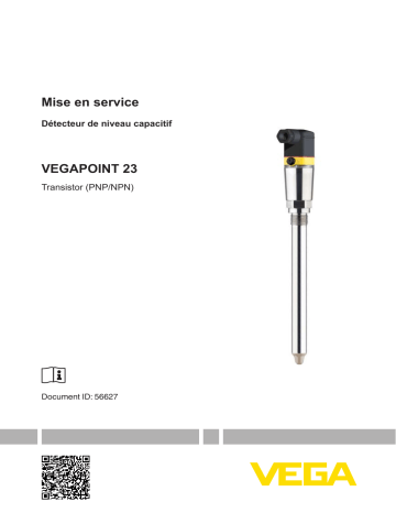 Mode d'emploi | Vega VEGAPOINT 23 Compact capacitive limit switch with tube extension Operating instrustions | Fixfr