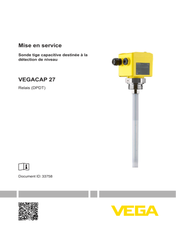 Mode d'emploi | Vega VEGACAP 27 Adjustment-free, capacitive rod probe for level detection of adhesive products Operating instrustions | Fixfr