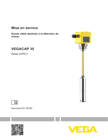 Mode d'emploi | Vega VEGACAP 35 Adjustment-free, capacitive cable probe for level detection Operating instrustions | Fixfr