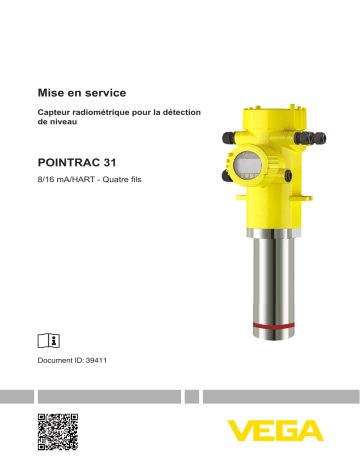 Mode d'emploi | Vega POINTRAC 31 Radiometric sensor for level detection Operating instrustions | Fixfr