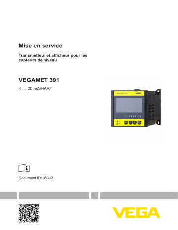Mode d'emploi | Vega VEGAMET 391 Controller and display instrument for level sensors Operating instrustions | Fixfr
