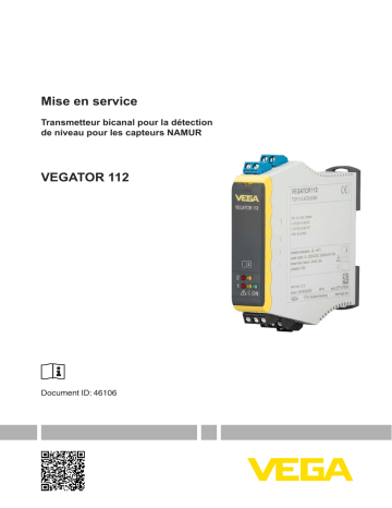 Mode d'emploi | Vega VEGATOR 112 Double channel controller acc. to NAMUR (IEC 60947-5-6) for level detection Operating instrustions | Fixfr