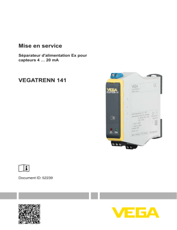 Mode d'emploi | Vega VEGATRENN 141 Single channel separator for 4 … 20 m/HART sensors Operating instrustions | Fixfr